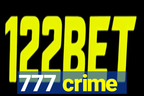 777 crime